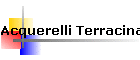 Acquerelli Terracina